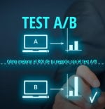 Guía de Test A/B para mejorar el ROI: qué probar, con qué herramientas y mejores consejos
